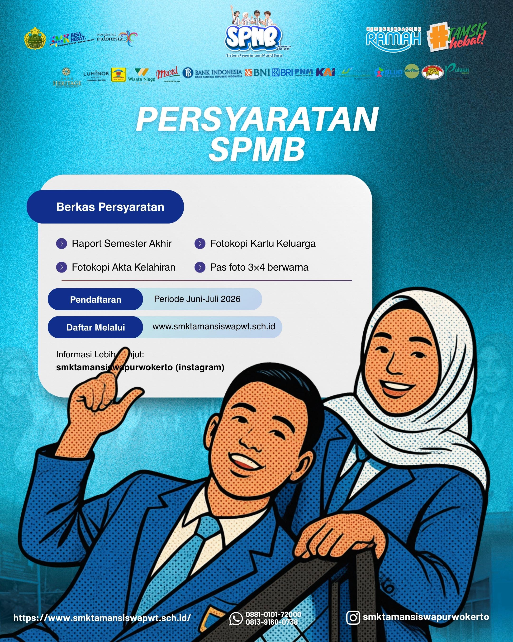 Gelombang pendaftaran SPMB SMK Tamansiswa Purwokerto periode Juni - Juli
